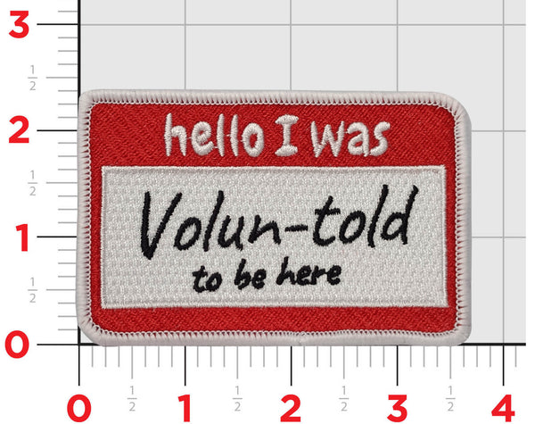 Hello I was Volun-told to be here patch