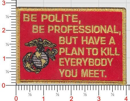 Be Polite Be Professional Patch