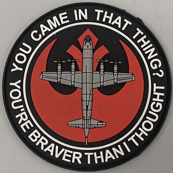 P-3 Orion You Came In That Thing" PVC Shoulder Patch