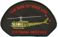 Vietnam Dustoff, The Ride of Your Life Patch