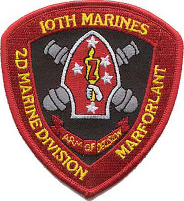 Officially Licensed USMC 10th Marines 2nd MARDIV Patch