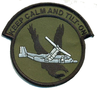 USMC MV-22 "Keep Calm and Tilt-on" OD Patches
